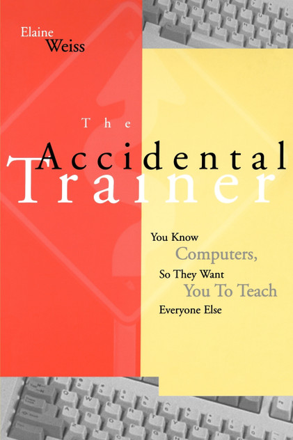 Accidental Trainer Know Computers T