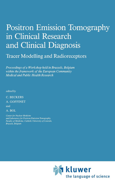 Positron Emission Tomography in Clinical Research Positron Emission Tomography in Clinical Research