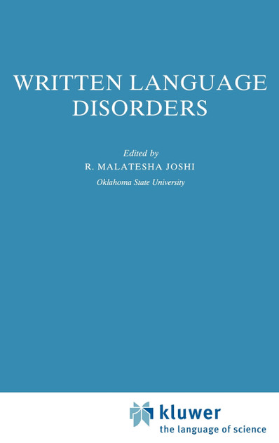 Written Language Disorders Written Language Disorders