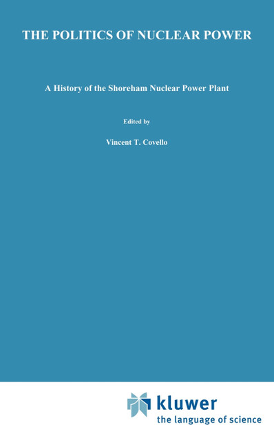 The Politics of Nuclear Power