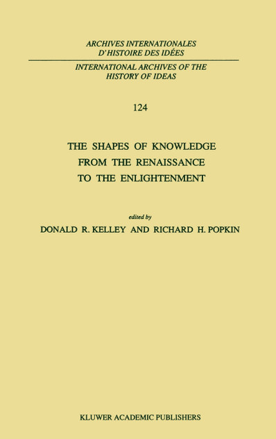 The Shapes of Knowledge from the Renaissance to the Enlightenment