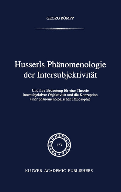 Husserls Phänomenologie Der Intersubjektivität