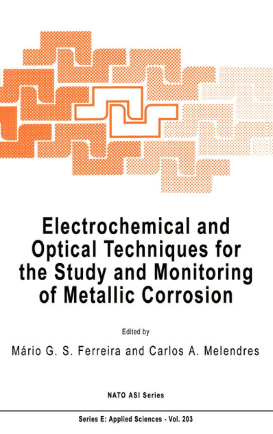 Electrochemical and Optical Techniques for the Study and Monitoring of Metallic Corrosion