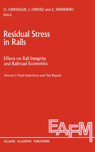 Residual Stress in Rails Residual Stress in Rails