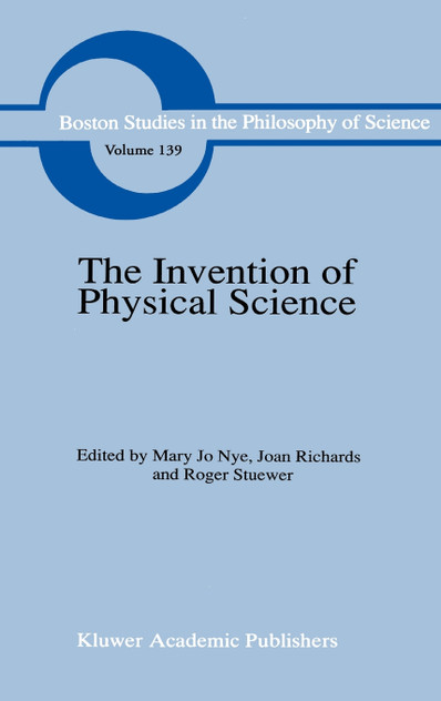 The Invention of Physical Science