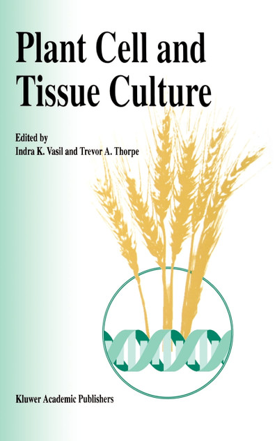 Plant Cell and Tissue Culture Plant Cell and Tissue Culture