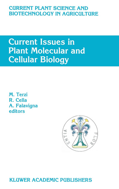 Current Issues in Plant Molecular and Cellular Biology