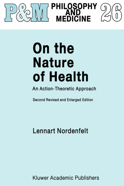 On the Nature of Health On the Nature of Health