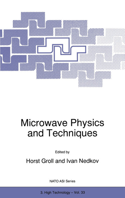 Microwave Physics and Techniques