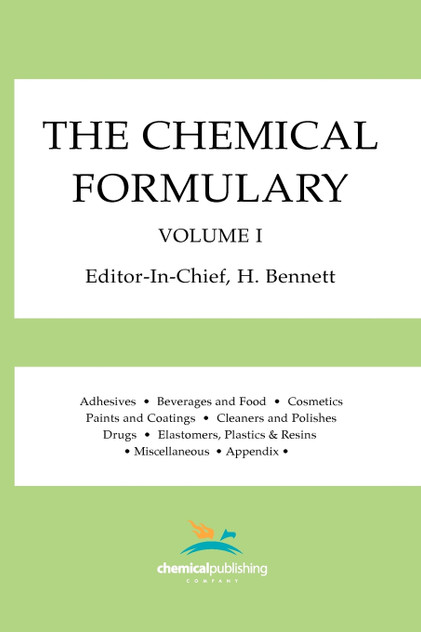 The Chemical Formulary, Volume 1 The Chemical Formulary, Volume 1