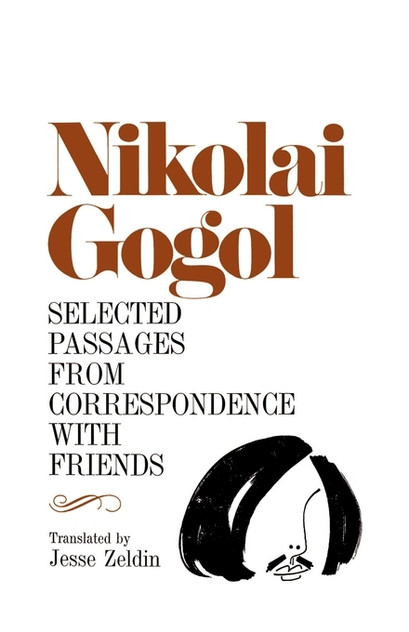 Selected Passages from Correspondence with Friends Selected Passages from Correspondence with Friends
