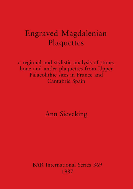Engraved Magdalenian Plaquettes Engraved Magdalenian Plaquettes