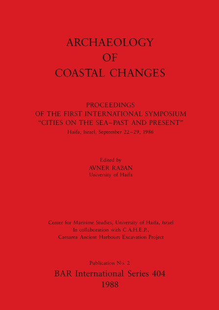 Archaeology of Coastal Changes Archaeology of Coastal Changes