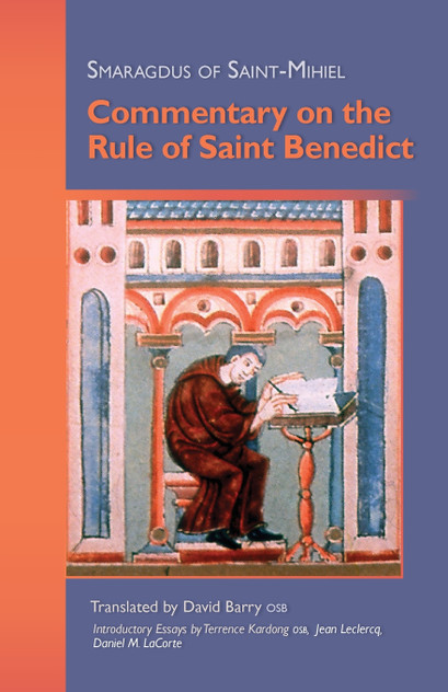 Commentary on the Rule of Saint Benedict Commentary on the Rule of Saint Benedict