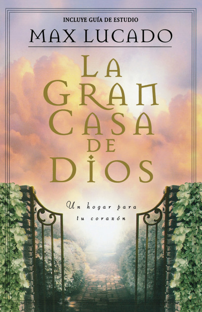 La Gran Casa de Dios = The Great House of God