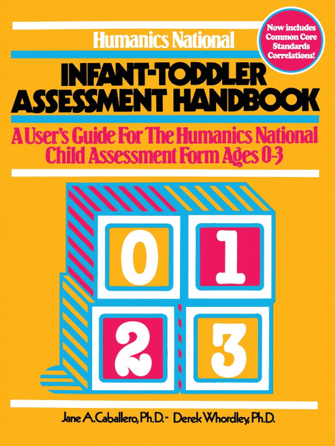 Humanics National Infant-Toddler Assessment Handbook