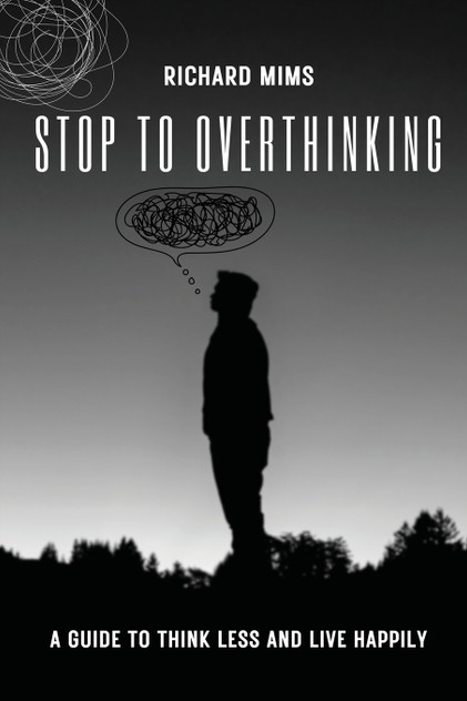 Stop to Overthinking