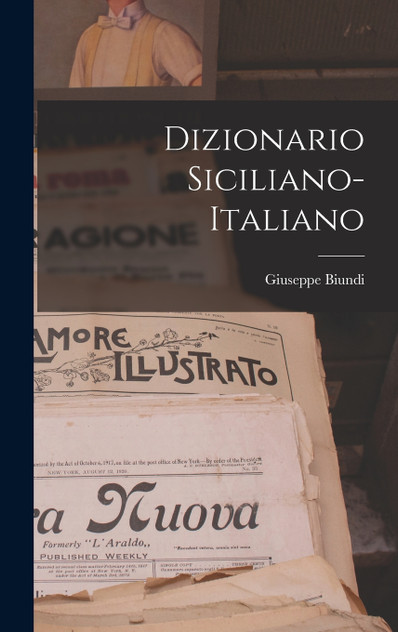 Dizionario Siciliano-Italiano Dizionario Siciliano-Italiano