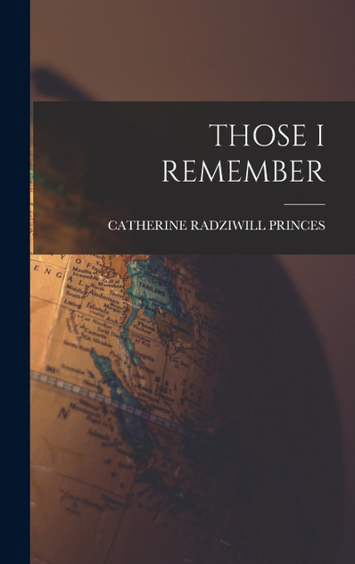 THOSE I REMEMBER