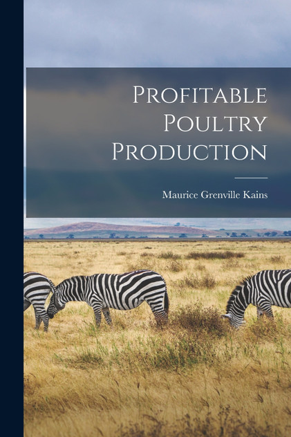 Profitable Poultry Production Profitable Poultry Production