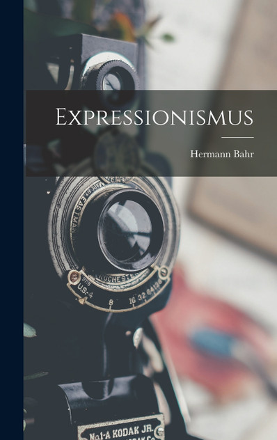 Expressionismus Expressionismus