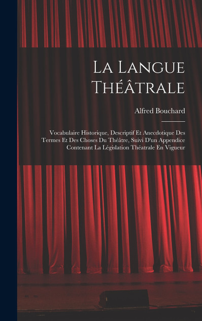 La Langue Théâtrale