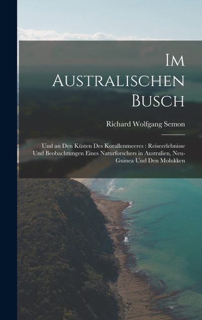 Im Australischen Busch Im Australischen Busch