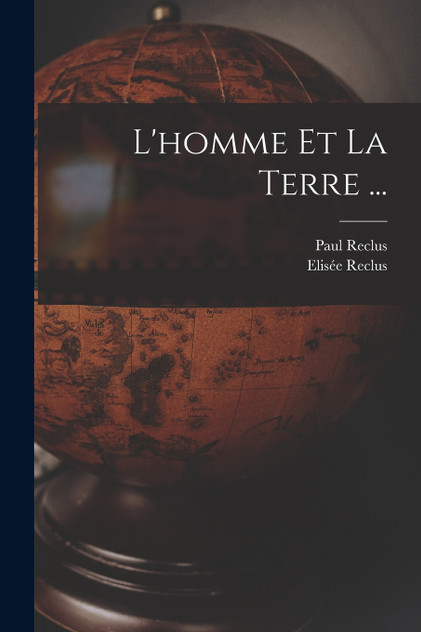 L'homme Et La Terre ... L'homme Et La Terre ...