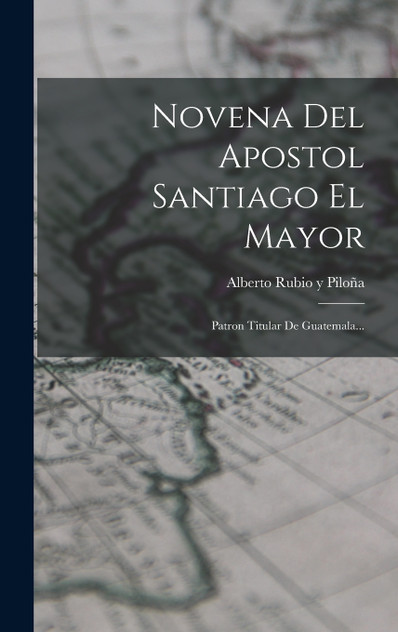 Novena Del Apostol Santiago El Mayor
