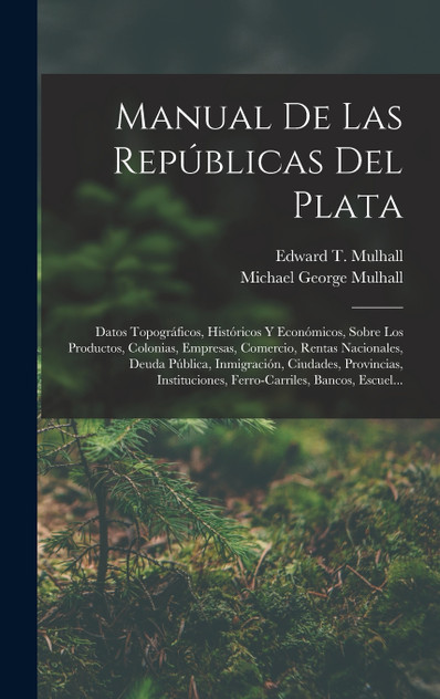 Manual De Las Repúblicas Del Plata Manual De Las Repúblicas Del Plata