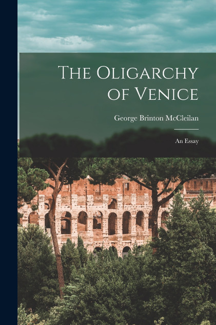 The Oligarchy of Venice The Oligarchy of Venice