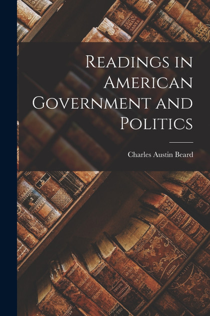 Readings in American Government and Politics Readings in American Government and Politics