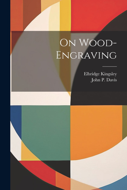 On Wood-engraving