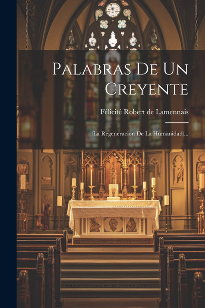 Palabras De Un Creyente Palabras De Un Creyente