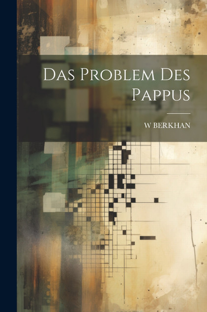 Das Problem Des Pappus Das Problem Des Pappus