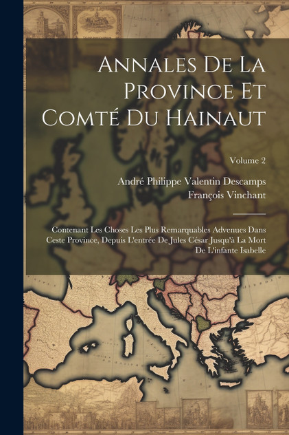 Annales De La Province Et Comté Du Hainaut Annales De La Province Et Comté Du Hainaut
