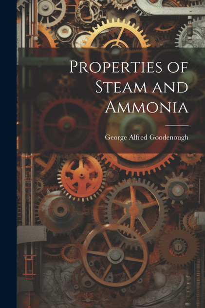Properties of Steam and Ammonia Properties of Steam and Ammonia
