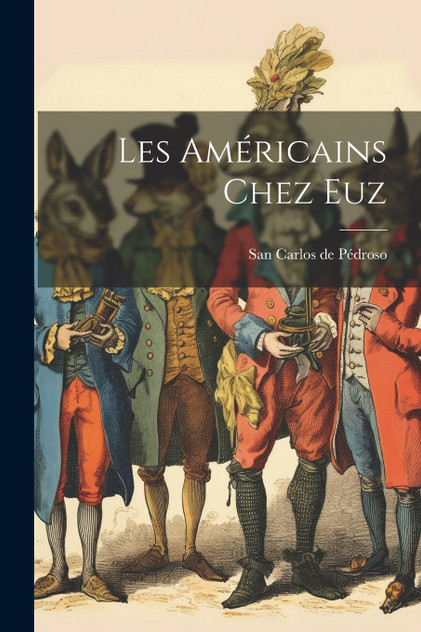 Les Américains Chez Euz Les Américains Chez Euz