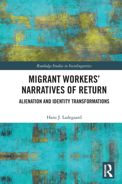Migrant Workers' Narratives of Return