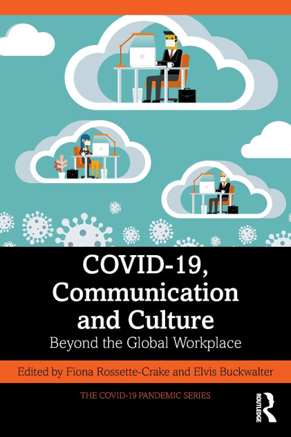 COVID-19, Communication and Culture COVID-19, Communication and Culture