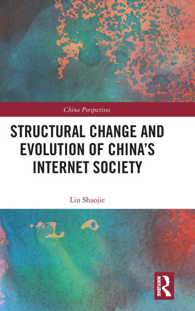 Structural Change and Evolution of China's Internet Society Structural Change and Evolution of China's Internet Society
