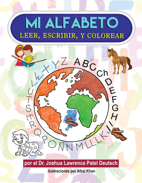 Mi Alfabeto Leer, Escribir, y Colorear Mi Alfabeto Leer, Escribir, y Colorear