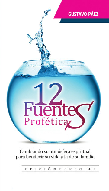 12 FUENTES PROFÉTICAS