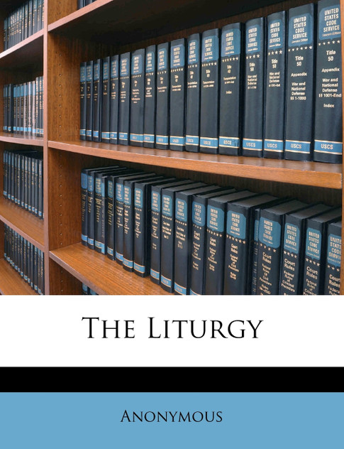 The Liturgy The Liturgy