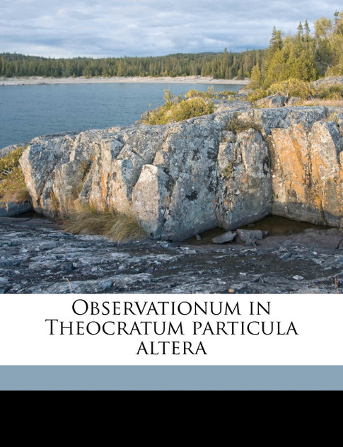 Observationum in Theocratum particula altera Observationum in Theocratum particula altera