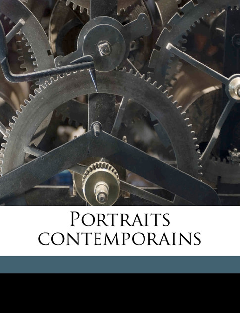 Portraits contemporains Volume 5