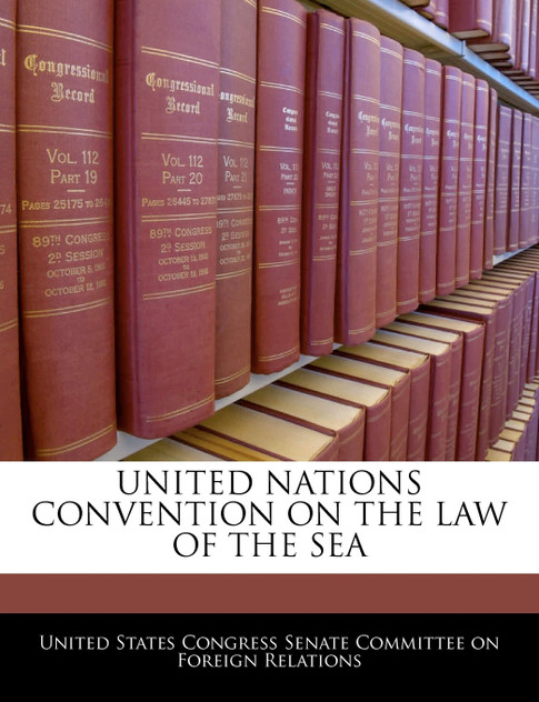 United Nations Convention On The Law Of The Sea United Nations Convention On The Law Of The Sea