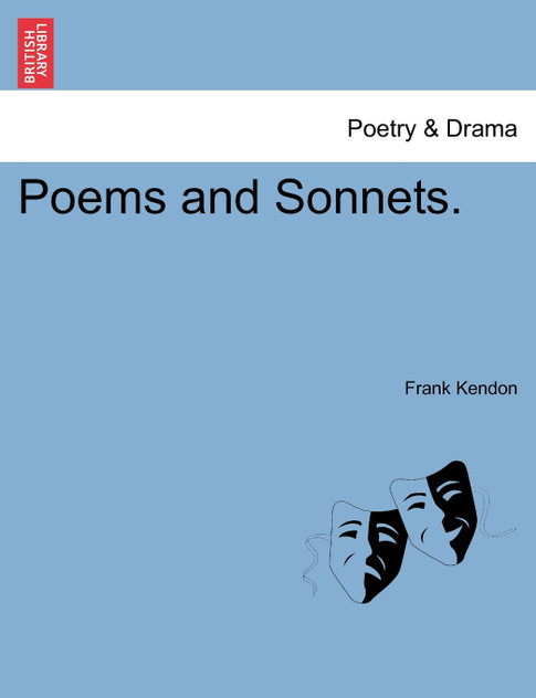 Poems and Sonnets. Poems and Sonnets.