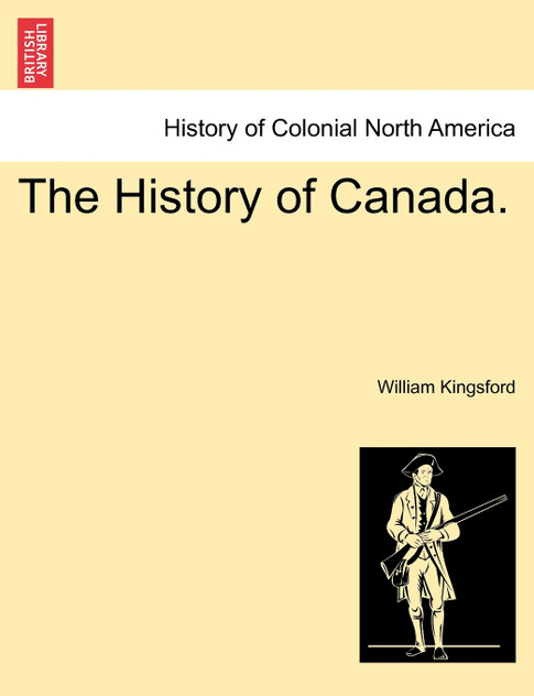 The History of Canada. The History of Canada.