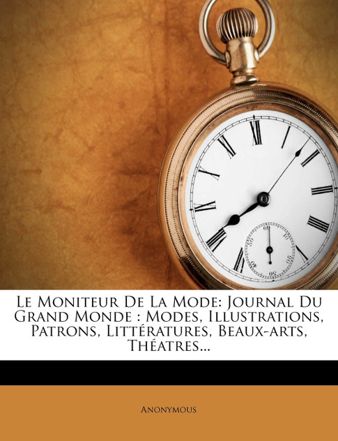Le Moniteur de La Mode Le Moniteur de La Mode